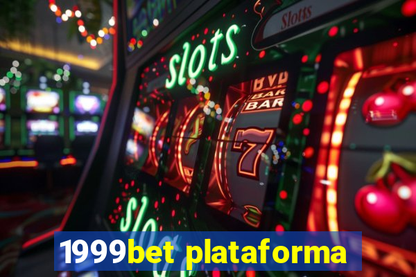 1999bet plataforma